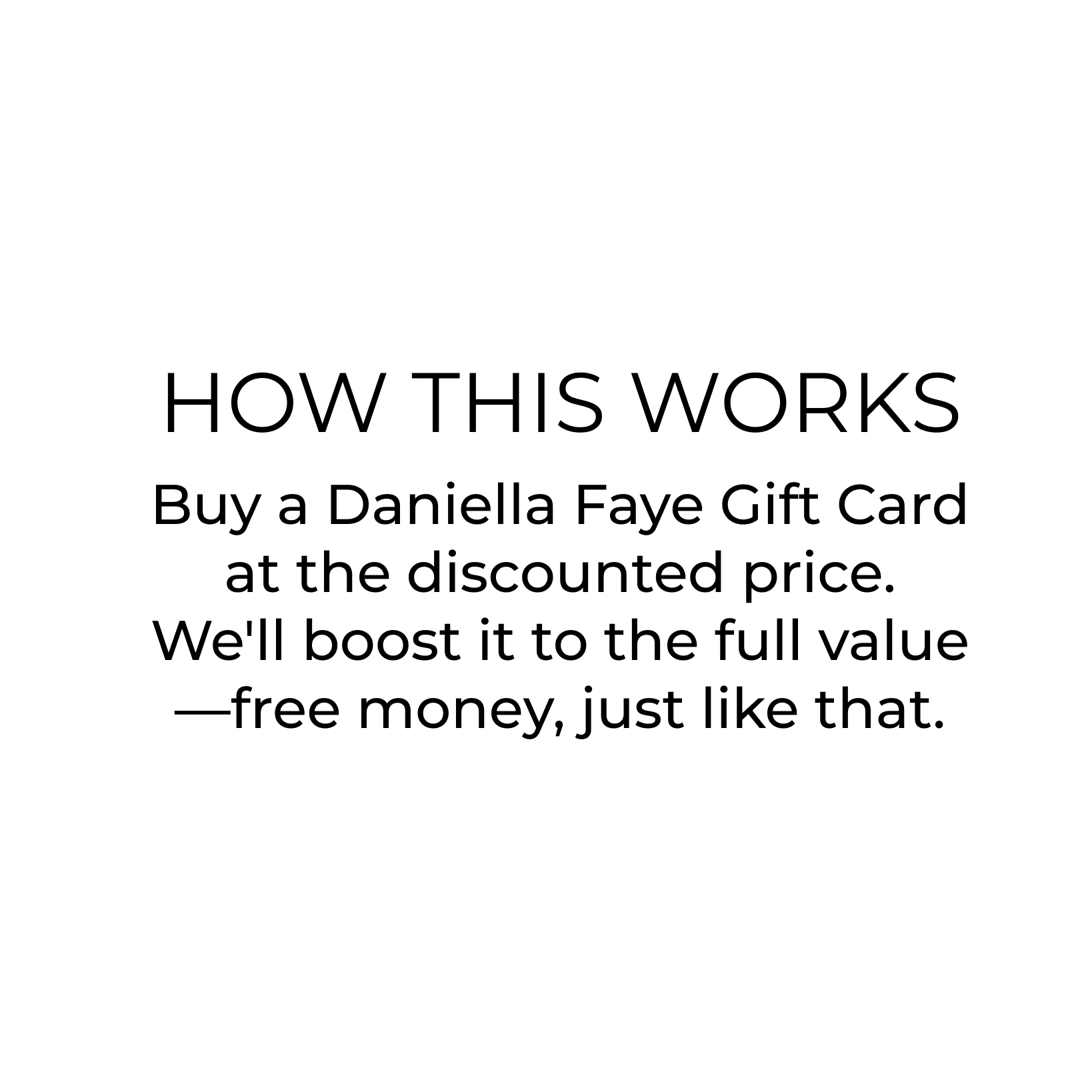 Danielle Faye Gift Card BONUS