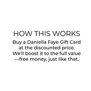 Danielle Faye Gift Card BONUS